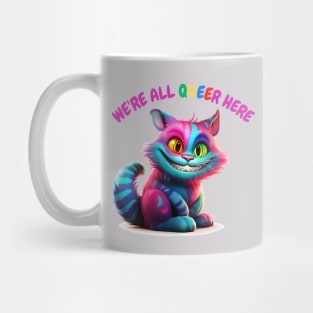 We're All Queer Here Mug